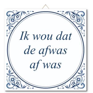 Tegeltje met hangertje: Ik wou dat de afwas af was - De Tegeltjesfabriek